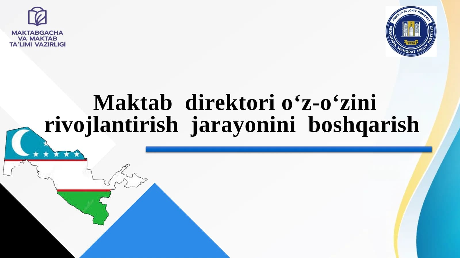 Maktab  direktori o‘z-o‘zini rivojlantirish  jarayonini  boshqarish