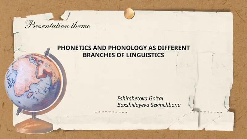 PHONETICS AND PHONOLOGY AS DIFFERENT BRANCHES OF LINGUISTICS