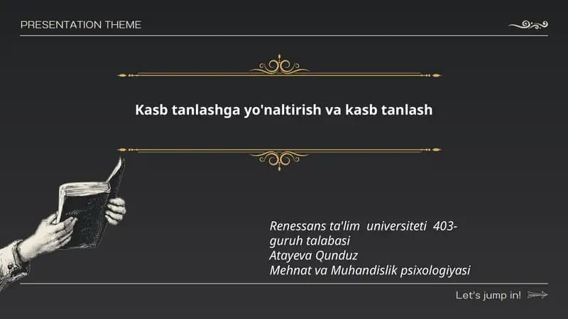 Kasb tanlashning psixologik asoslari