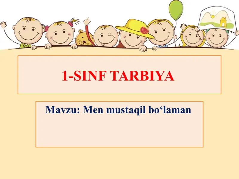 Men mustaqilbo‘laman