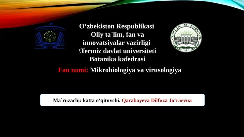 Mikrobiologiya va virusologiya