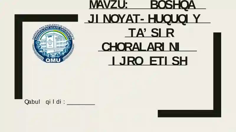mahkumlarga nisbatan boshqa huquqiy ta'sir choralarini ijro etish