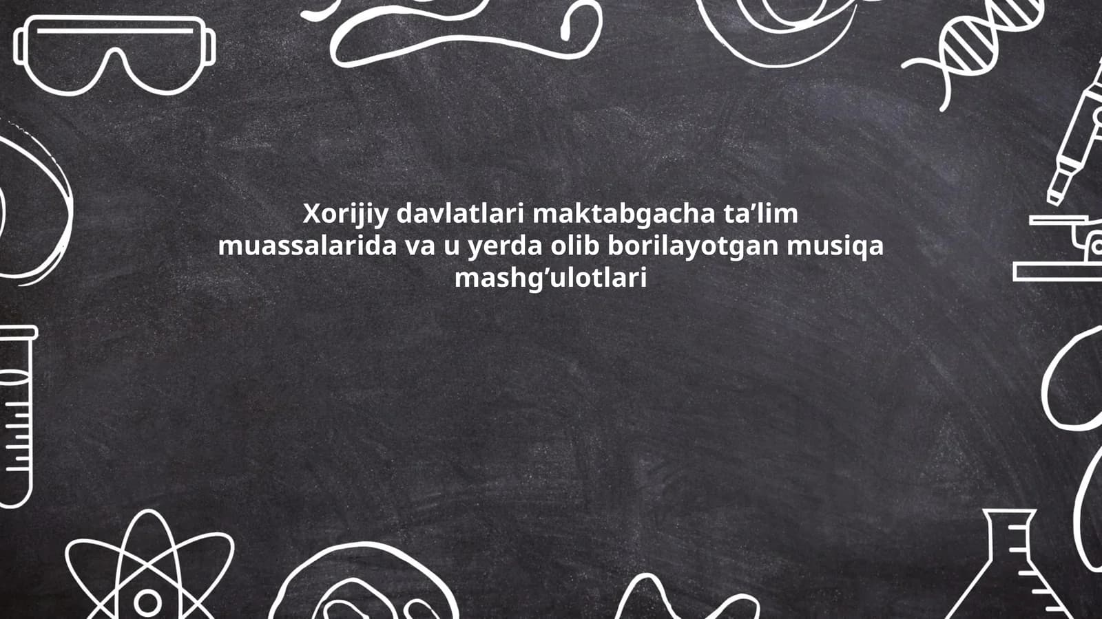 Xorijiy davlatlari maktabgacha ta’lim muassalarida va u yerda olib borilayotgan musiqa mashg’ulotlari