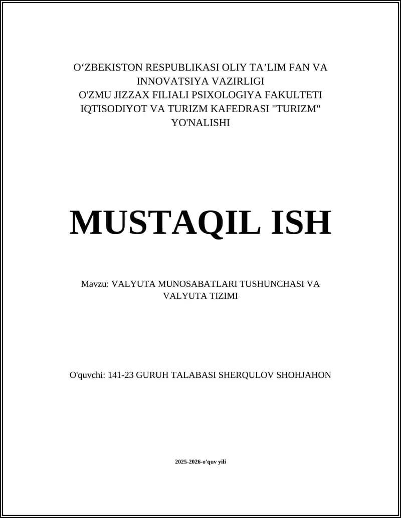 VALYUTA MUNOSABATLARI TUSHUNCHASI VA VALYUTA TIZIMI
