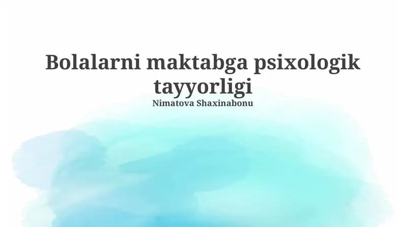 Bolalarni maktabga psixologik tayyorligi