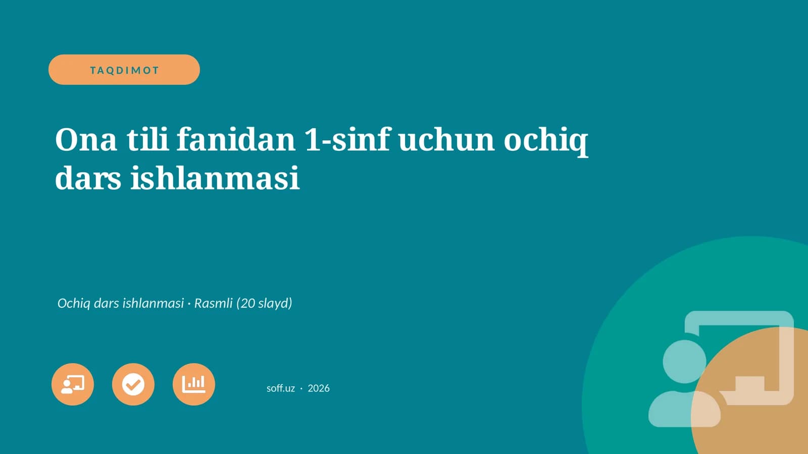 Ona tili fanidan 1-sinf uchun ochiq dars ishlanmasi