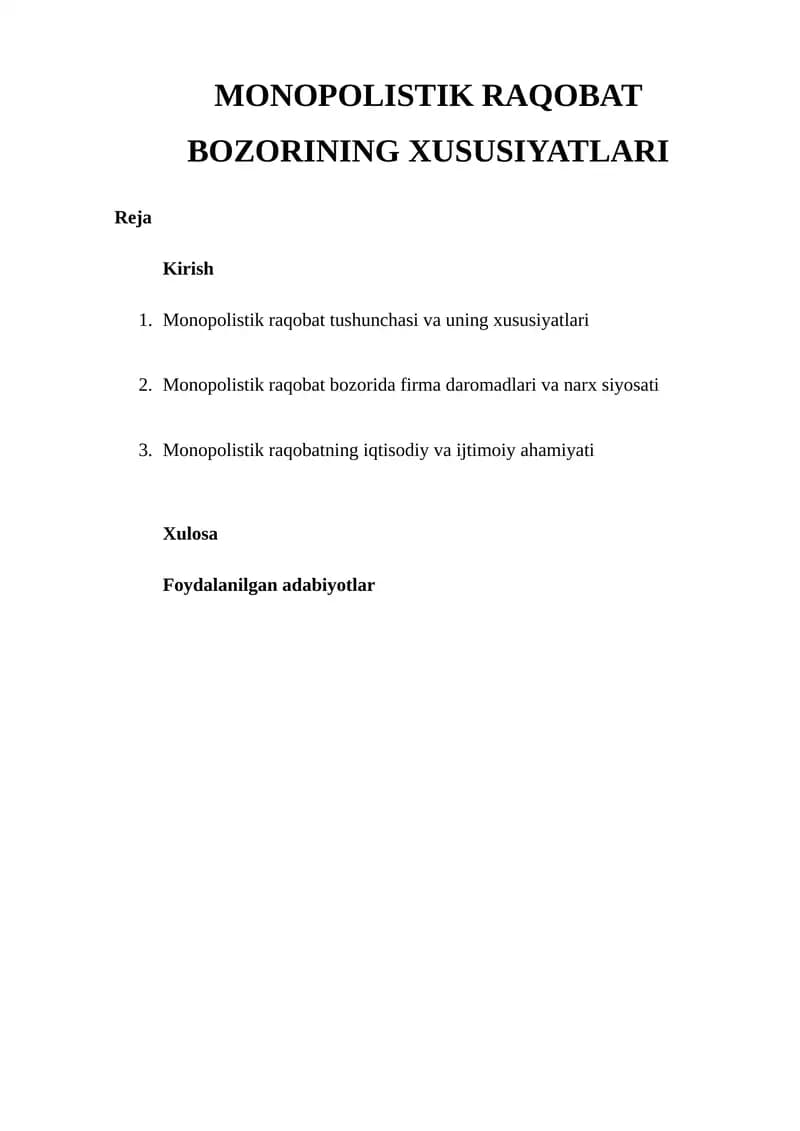 MONOPOLISTIK RAQOBAT BOZORINING XUSUSIYATLARI