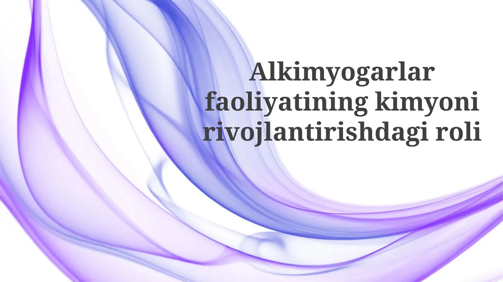 Alximiya va Zamonaviy Dunyo