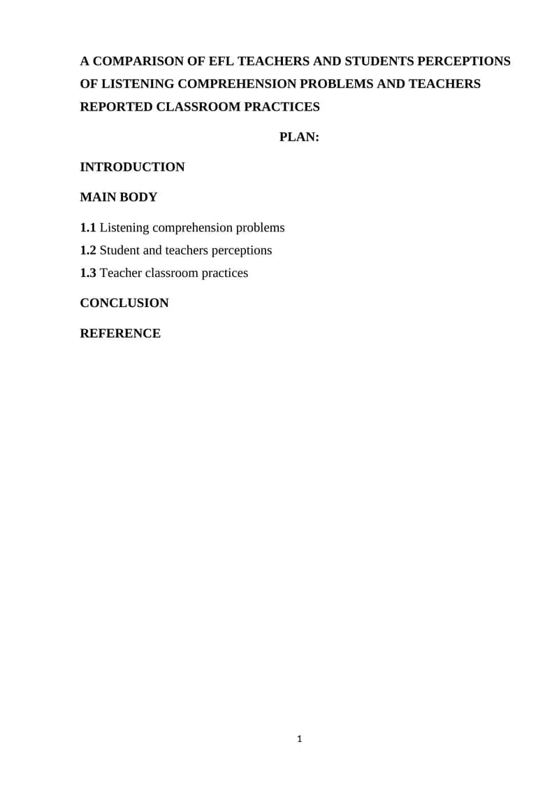 A COMPARISON OF EFL TEACHERS AND STUDENTS PERCEPTIONS OF LISTENING COMPREHENSION PROBLEMS AND TEACHERS REPORTED CLASSROOM PRACTICES