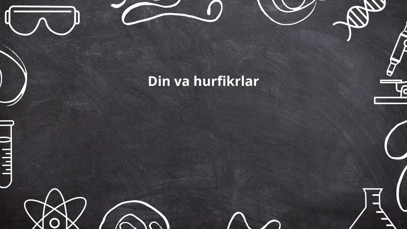 Din va hurfikrlar