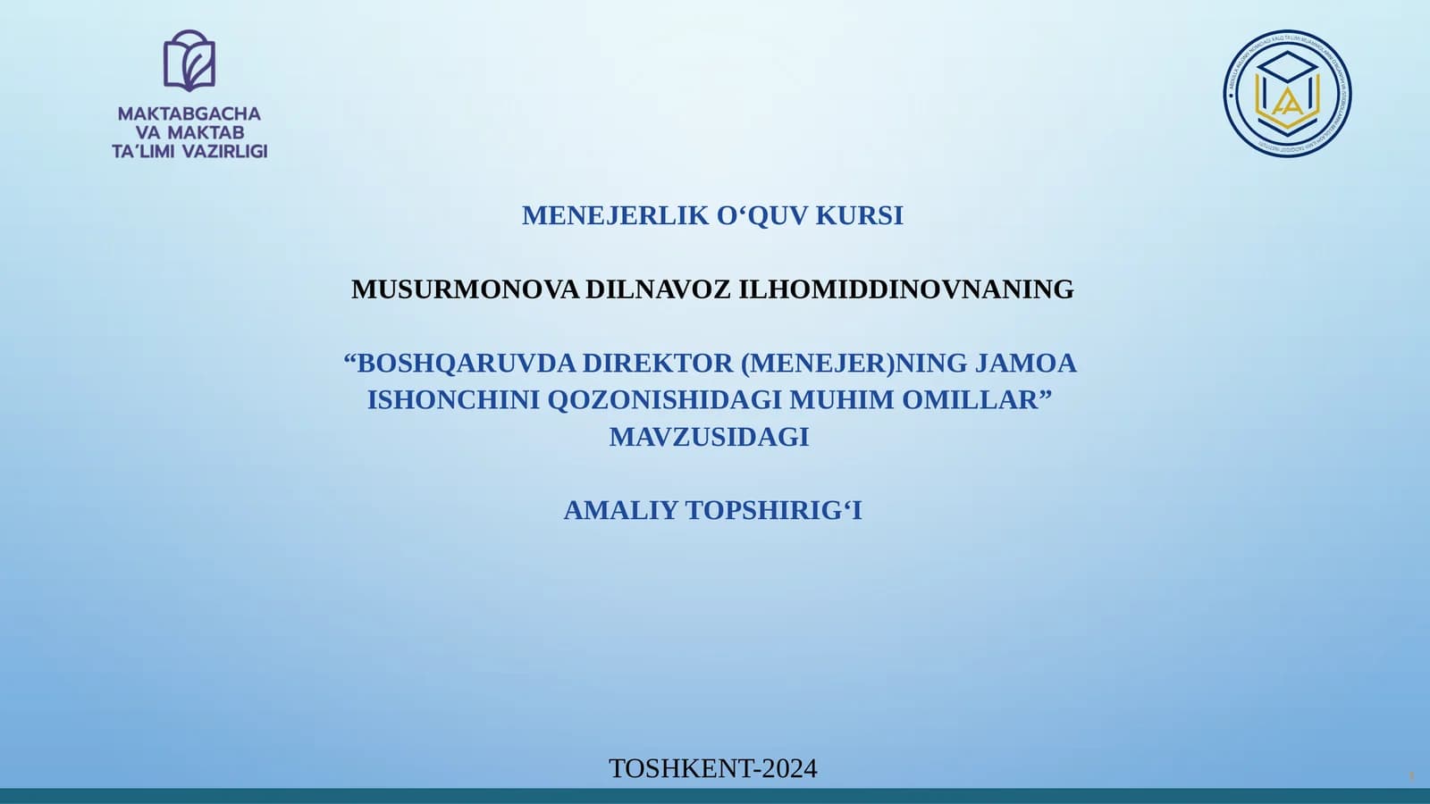 Boshqaruvdadirektor(menejer)ningjamoa ishonchiniqozonishidagimuhimomillar