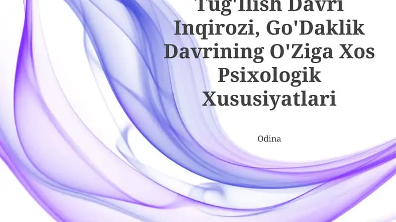 Tug'Ilish Davri Inqirozi, Go'Daklik Davrining O'Ziga Xos Psixologik Xususiyatlari