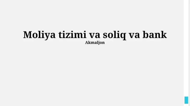 Moliya Tizimi va Soliq va Bank