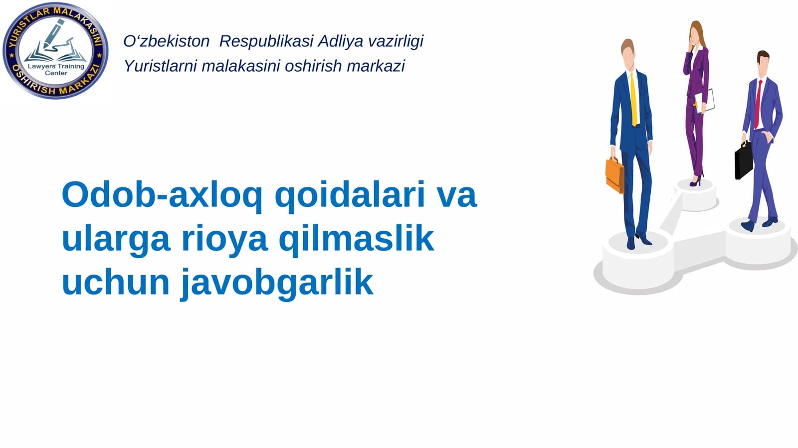 Odob-axloq qoidalari va ularga rioya qilmaslik uchun javobgarlik