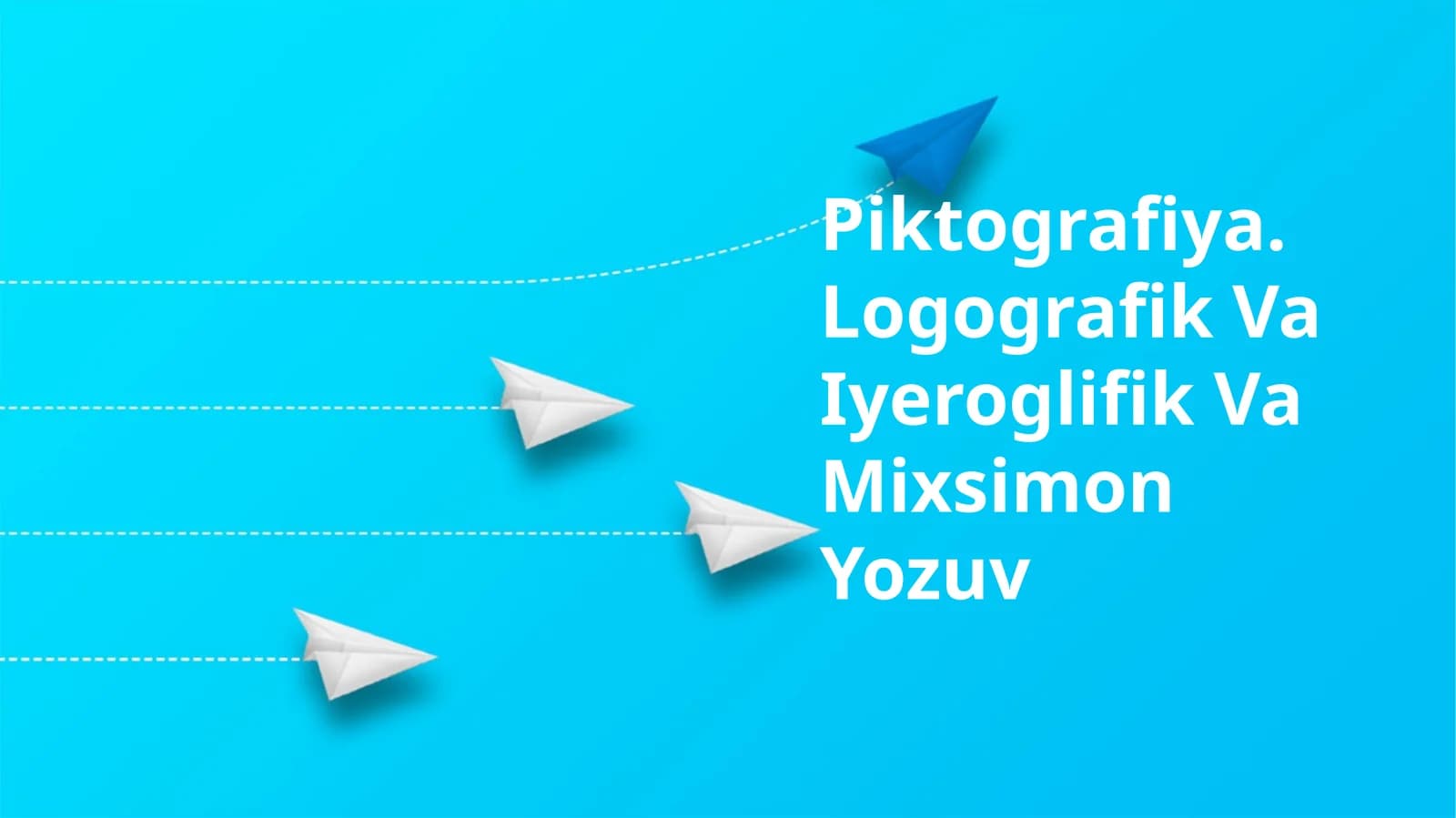Piktografiya. Logografik Va Iyeroglifik Va Mixsimon Yozuv