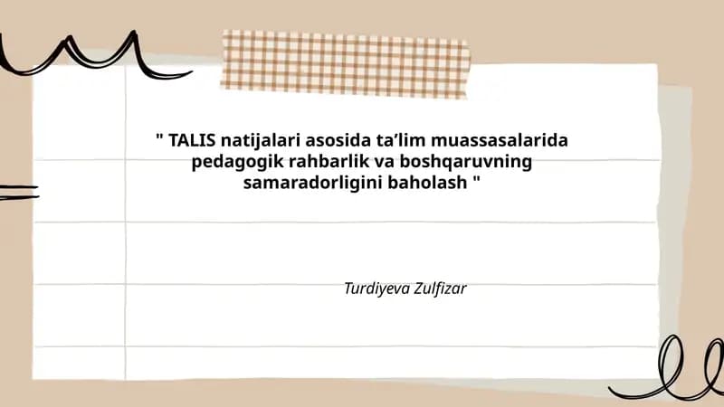 TALIS natijalari asosida maktab rahbarlarining pedagogik liderligi va uning samaradorligini baholash