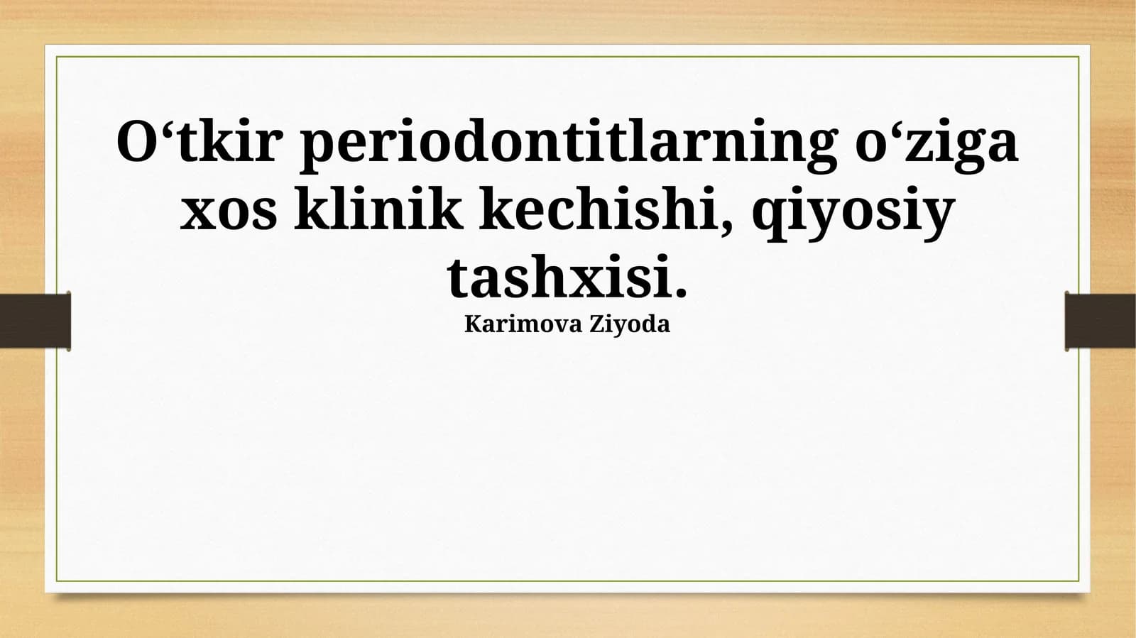 O‘tkir periodontitning klinik kechishi va diagnostikasi