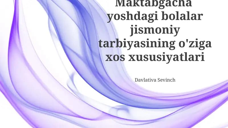 Maktabgacha Yoshdagi Bolalar Jismoniy Tarbiyasi