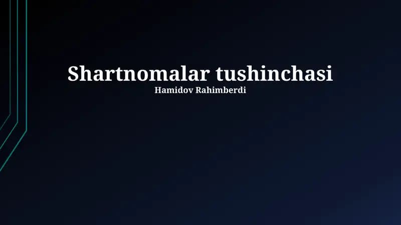 Shartnomalar Tushunchasi