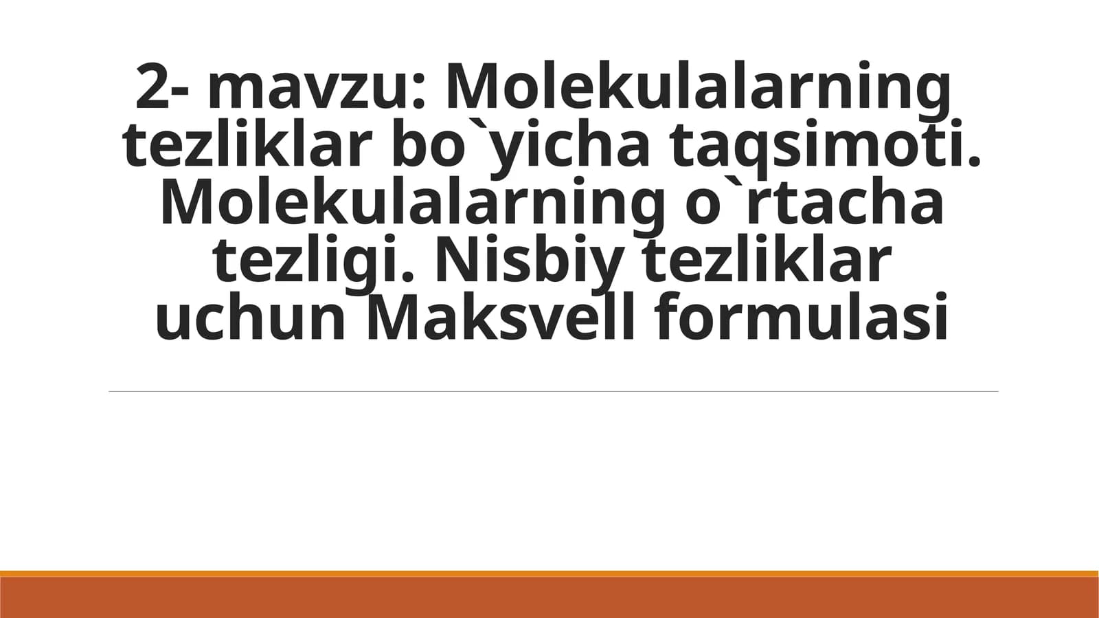 Molekulalar tezliklari bo'yicha taqsimoti