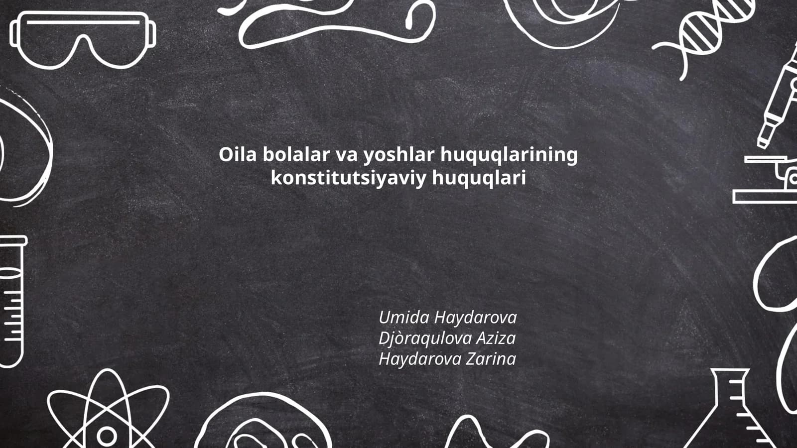 Oila bolalar va yoshlar huquqlarining konstitutsiyaviy huquqlari