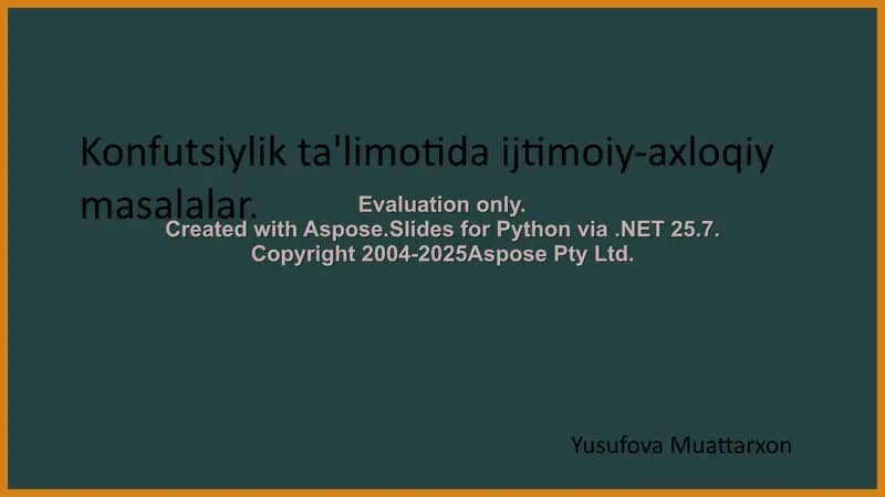 Konfutsiylik ta'limotida ijtimoiy-axloqiy masalalar