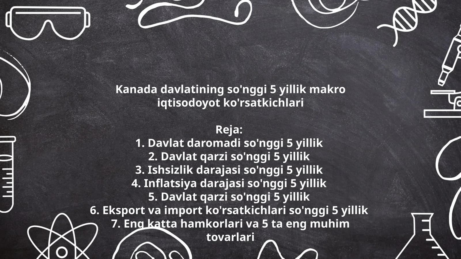 Kanada davlatining so'nggi 5 yillik makro iqtisodoyot ko'rsatkichlari