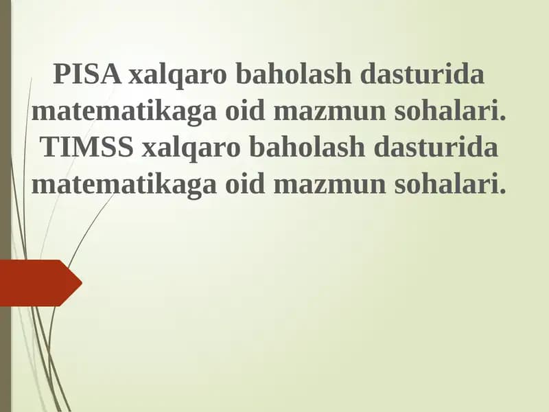 PISA xalqarobaholash dasturida matematikaga oid mazmun sohalari