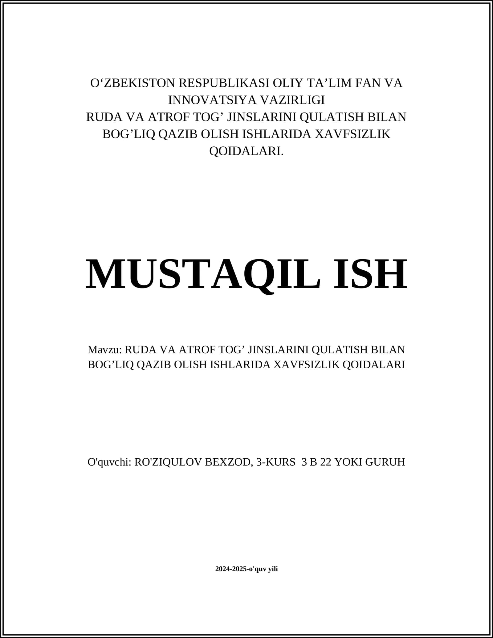 RUDA VA ATROF TOG’ JINSLARINI QULATISH BILAN BOG’LIQ QAZIB OLISH ISHLARIDA XAVFSIZLIK QOIDALARI