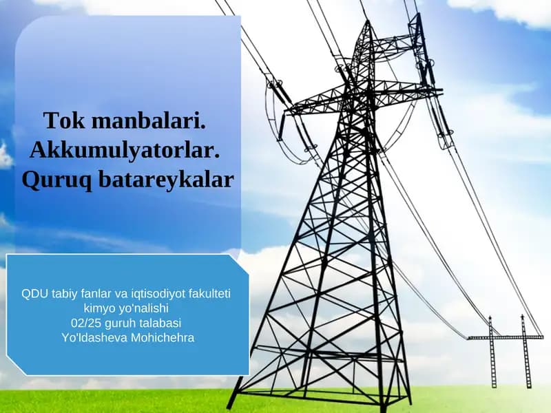Tok manbalar va akkumulyatorlar