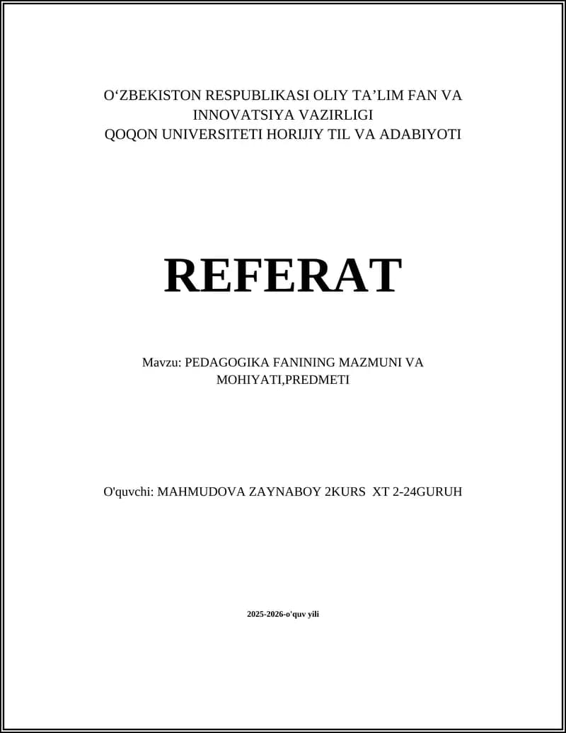 PEDAGOGIKA FANINING MAZMUNI VA MOHIYATI,PREDMETI