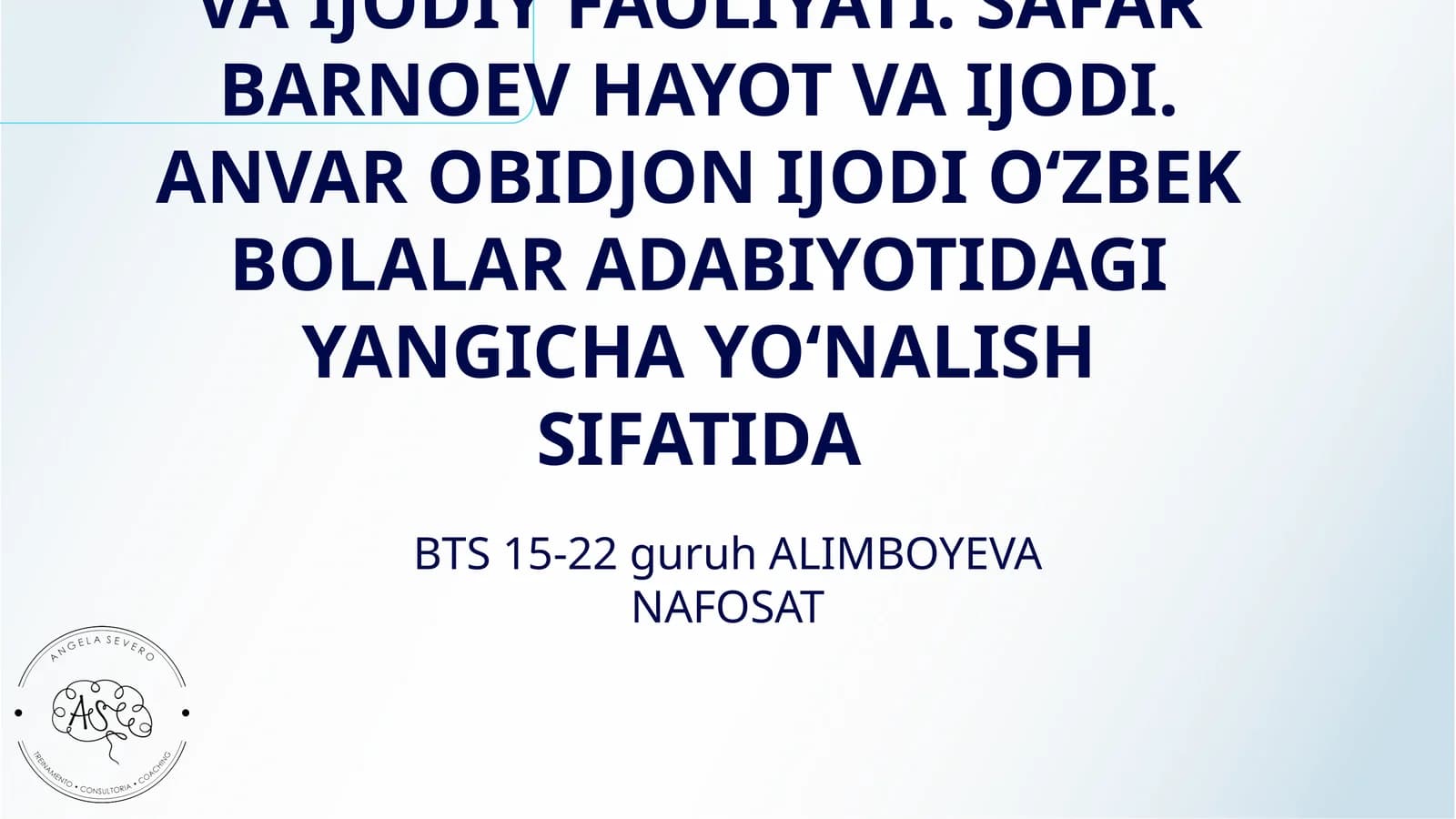 MIRAZIZ AʼZAMNING HAYOTI VA IJODIY FAOLIYATI. SAFAR BARNOEV HAYOT VA IJODI. ANVAR OBIDJON IJODI OʻZBEK BOLALAR ADABIYOTIDAGI YANGICHA YOʻNALISH SIFATIDA