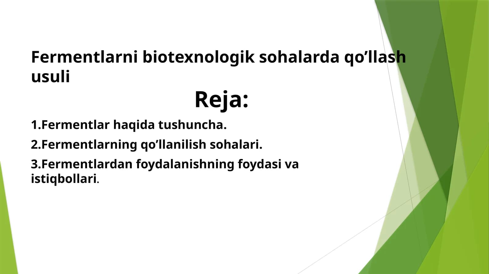 Fermentlarni biotexnologik sohalarda qo’llash usuli