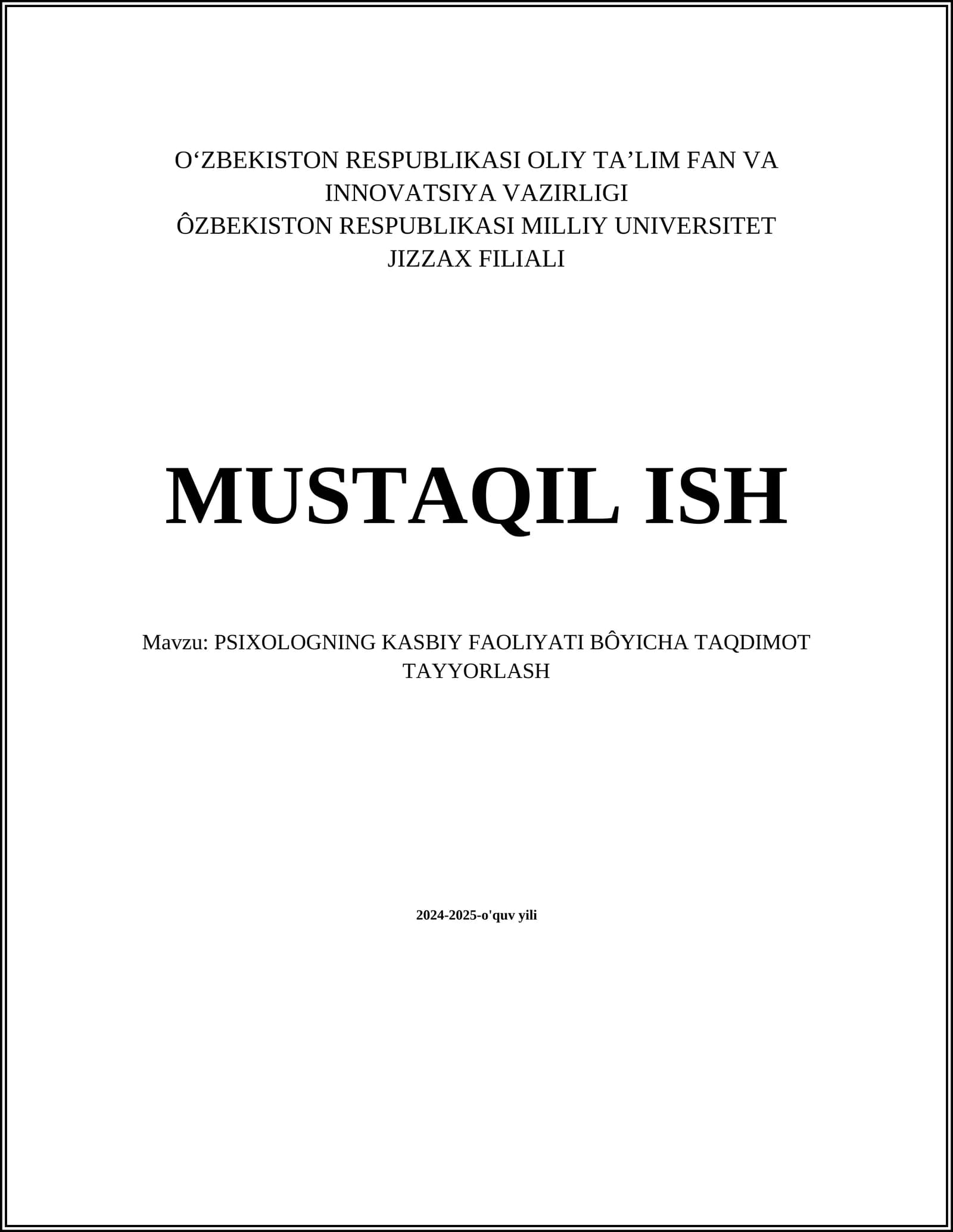 PSIXOLOGNING KASBIY FAOLIYATI BÔYICHA TAQDIMOT TAYYORLASH
