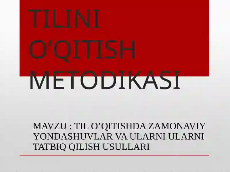 ONA TILINI O’QITISH METODIKASI