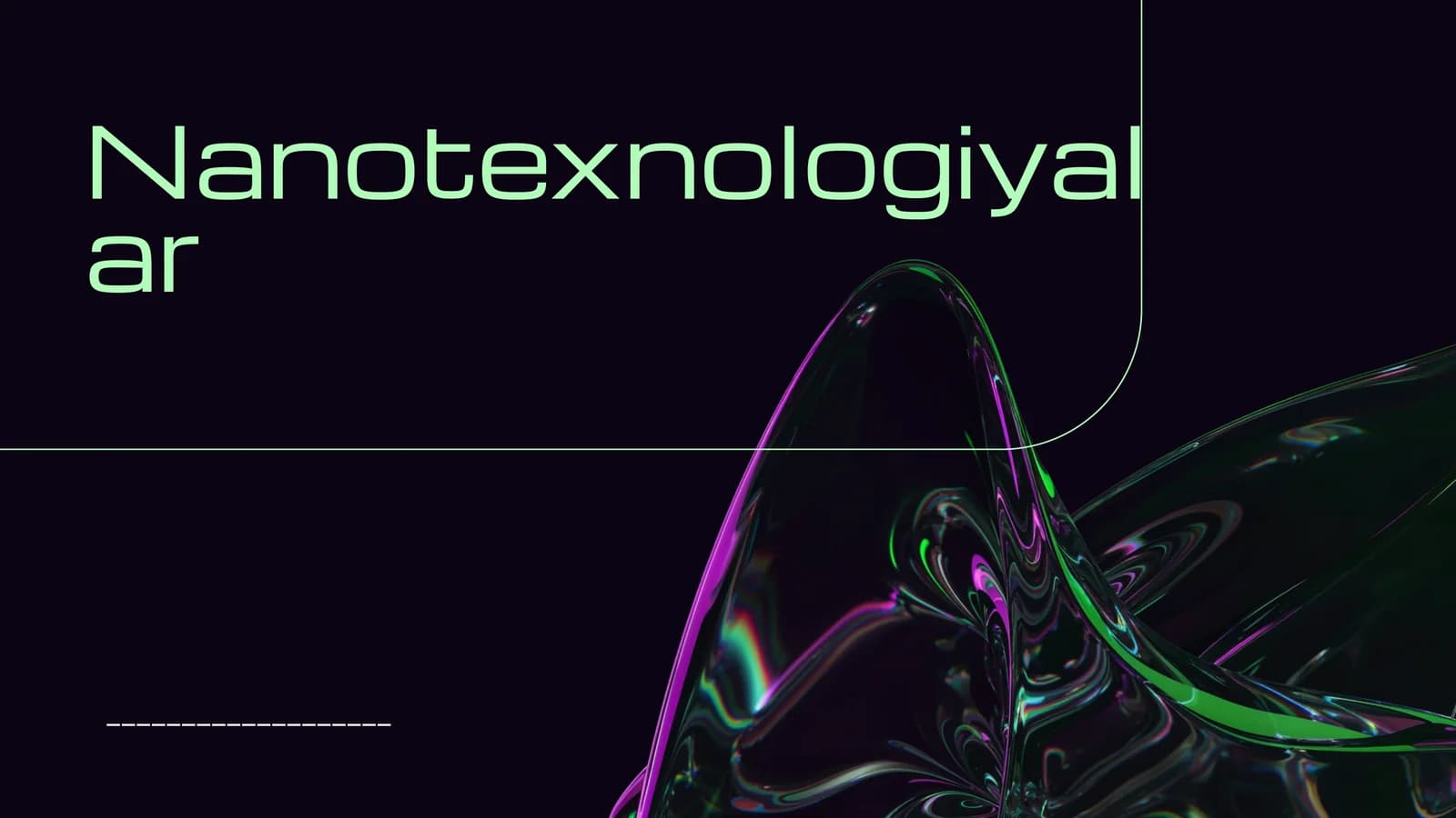 Nanotexnologiyalar