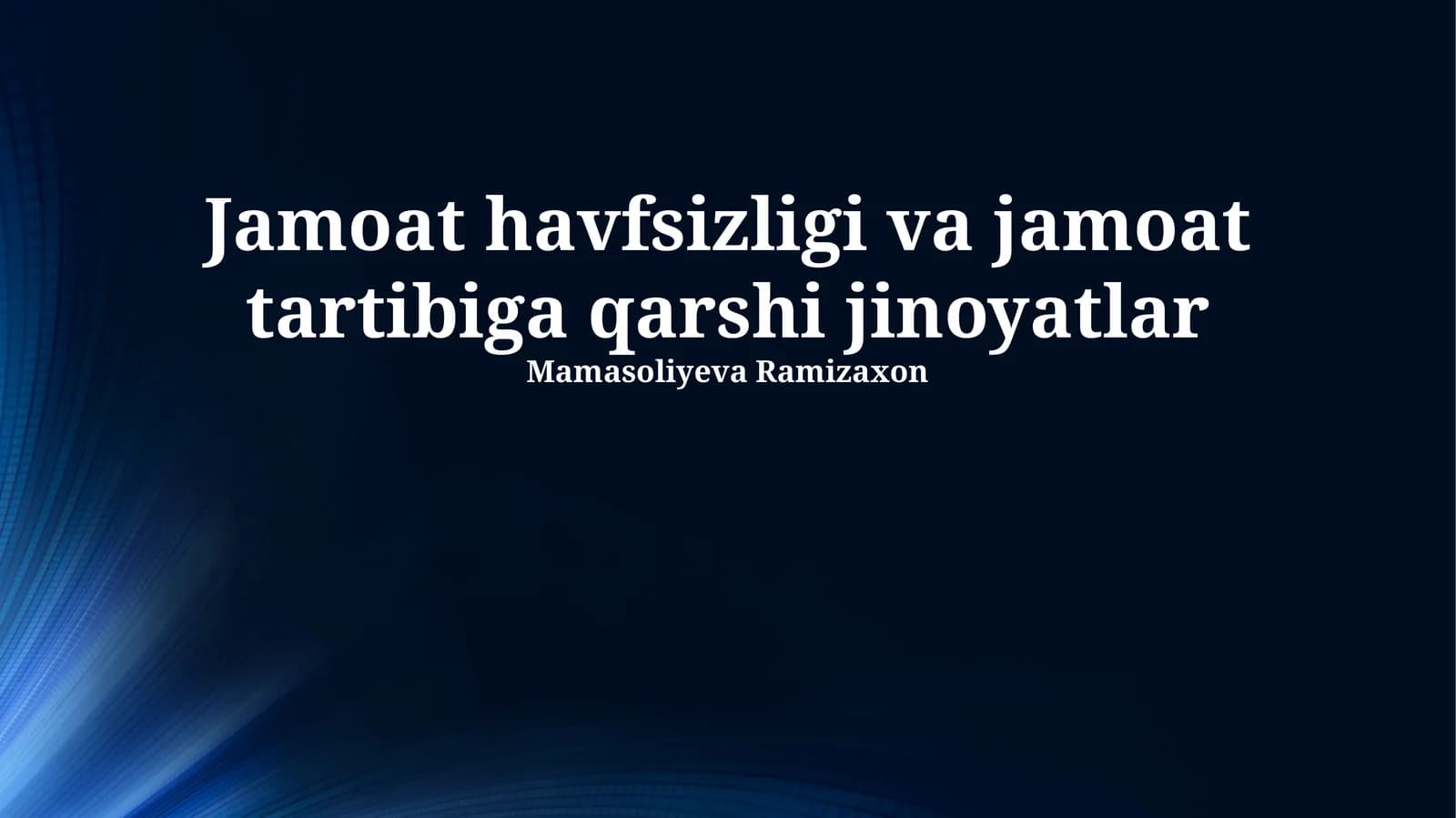 Jamoat havfsizligi va jamoat tartibiga qarshi jinoyatlar