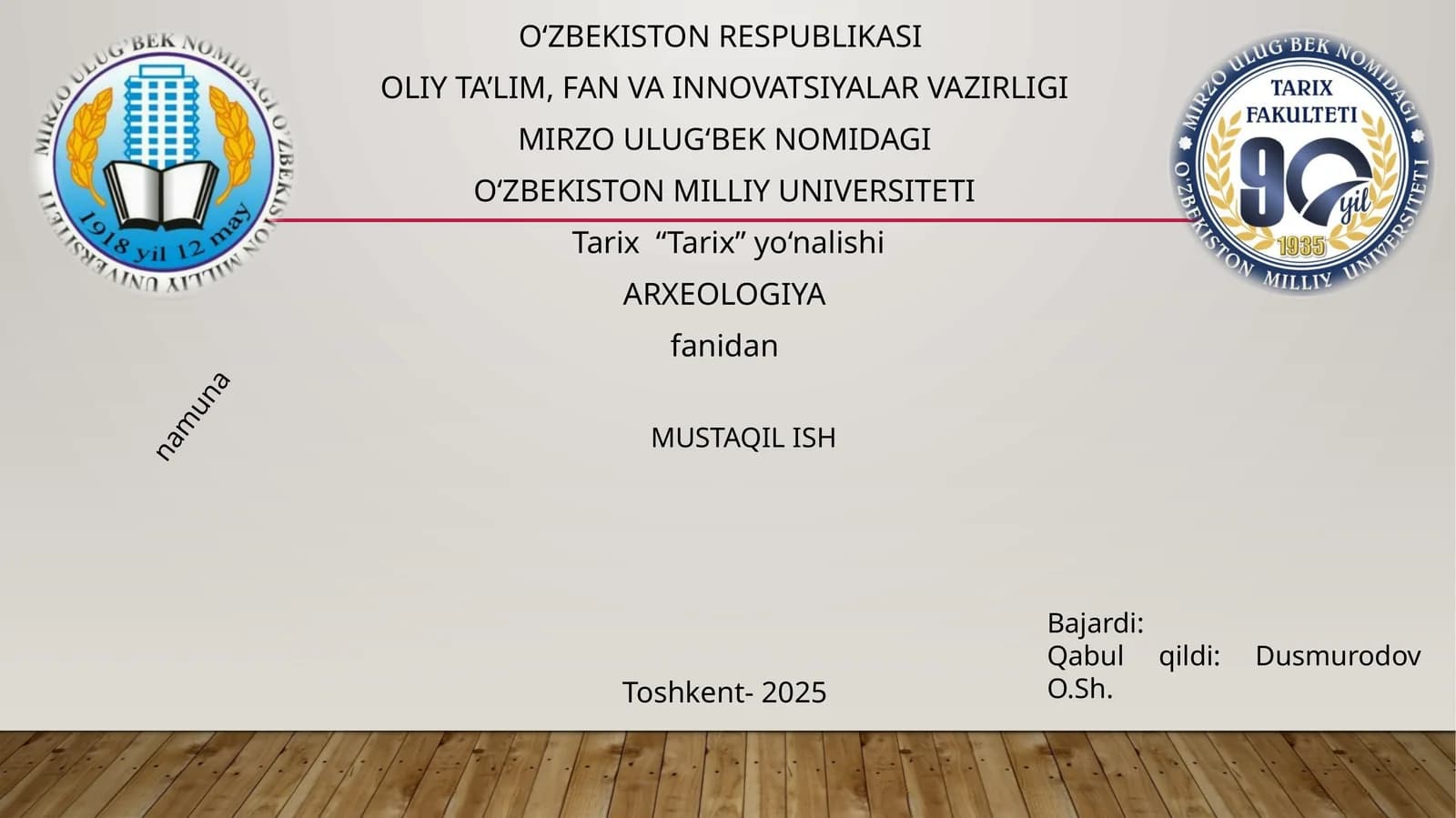 O‘zbekistonRespublikasi arxeologik va me’moriy yodgorliklari tarixi (Oqdaryo tumani misolida)