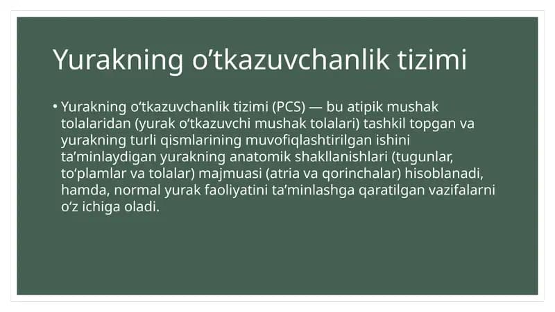 Yurakning o’tkazuvchanliktizimi