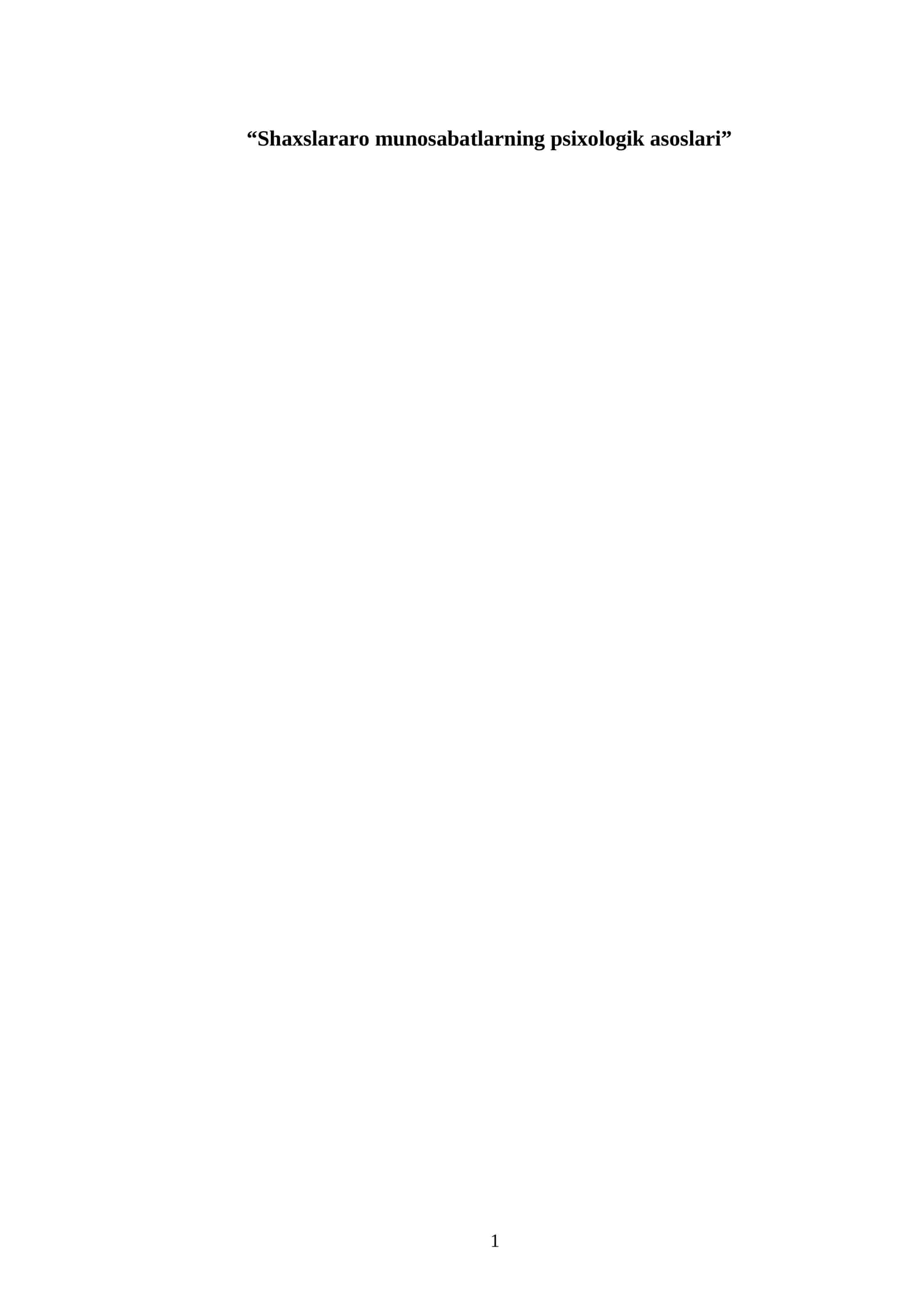 Shaxslararo munosabatlarning psixologik asoslari