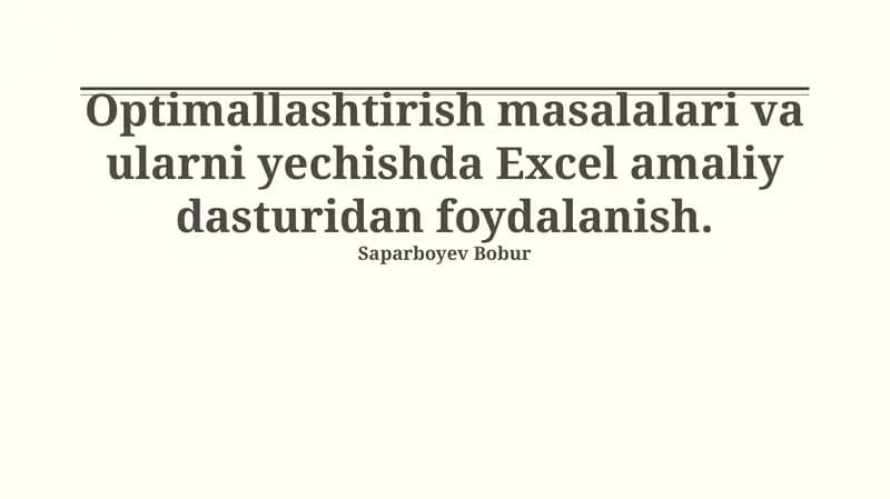 Optimallashtirish Masalalari va ularni yechishda Excel amaliy dasturidan foydalanish