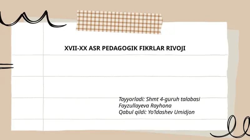 XVII-XX ASR PEDAGOGIK FIKRLAR RIVOJI
