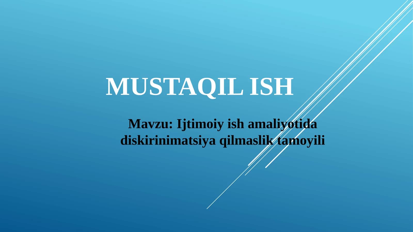 Ijtimoiy ish amaliyotida diskirinimatsiya qilmaslik tamoyili