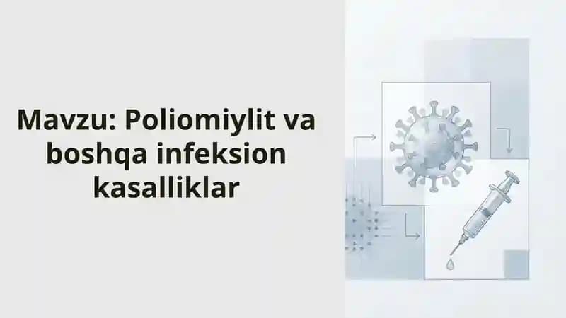 Poliomiylit va boshqa infeksion kasalliklar