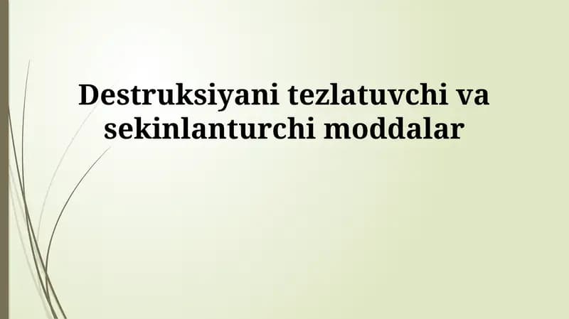 Korroziv moddalar va korroziyani sekinlashtiruvchi moddalar