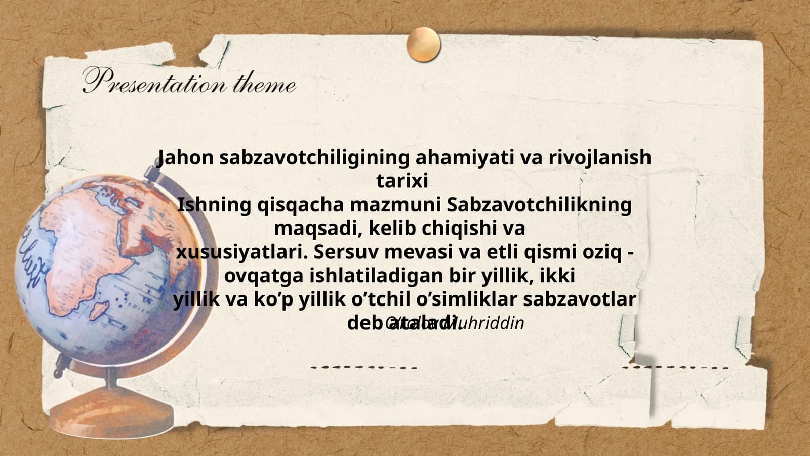 Jahon sabzavotchiligining ahamiyati va rivojlanish tarixi