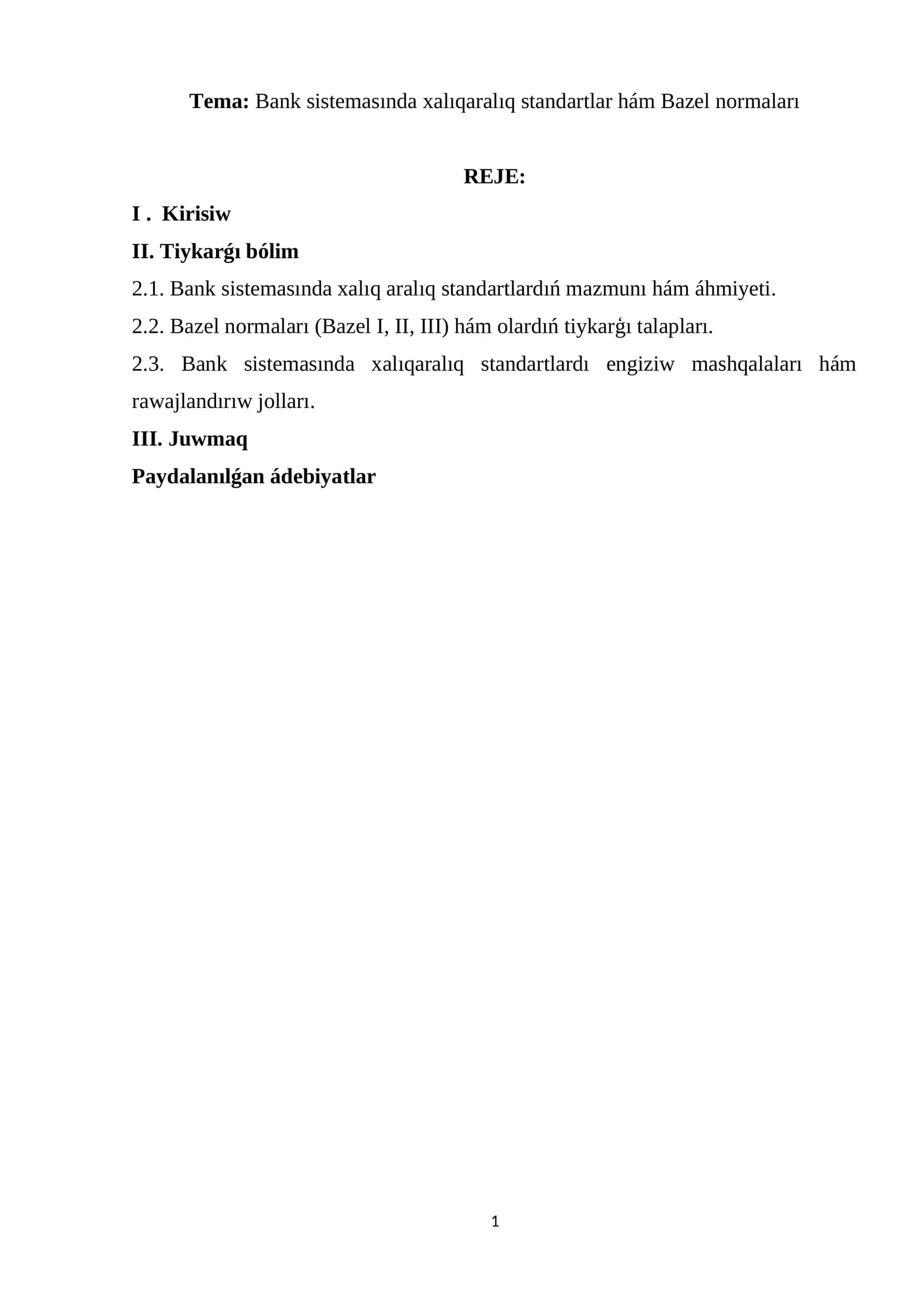Bank sistemasında xalıqaralıq standartlar hám Bazel normaları