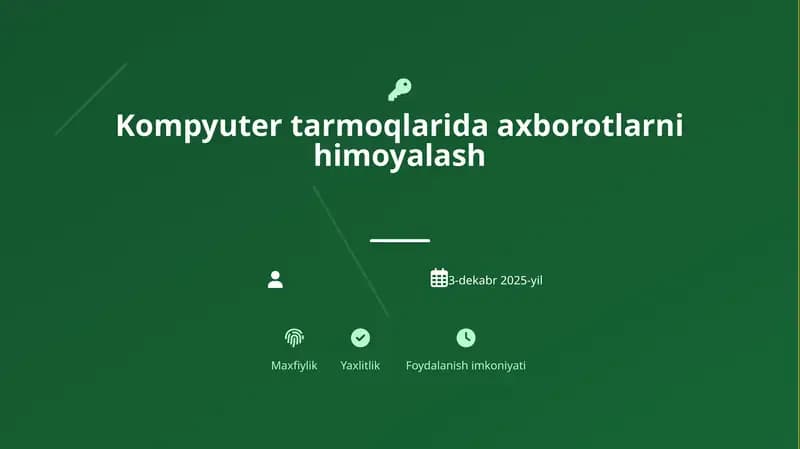 Kompyuter tarmoqlarida axborotlarni himoyalash