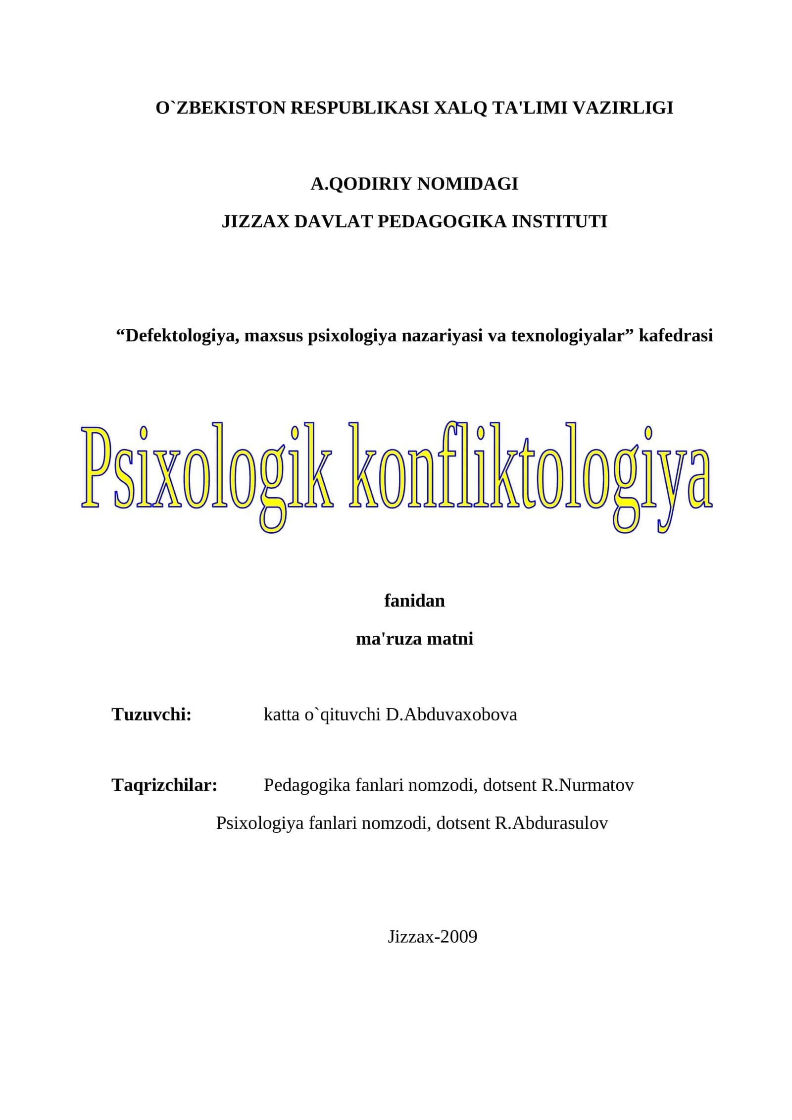 Defektologiya, maxsus psixologiya nazariyasi va texnologiyalar