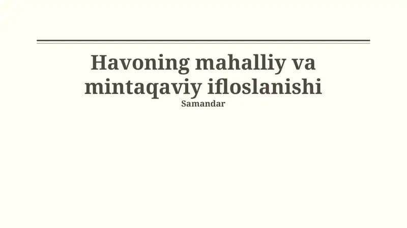 Havoning mahalliy va mintaqaviy ifloslanishi